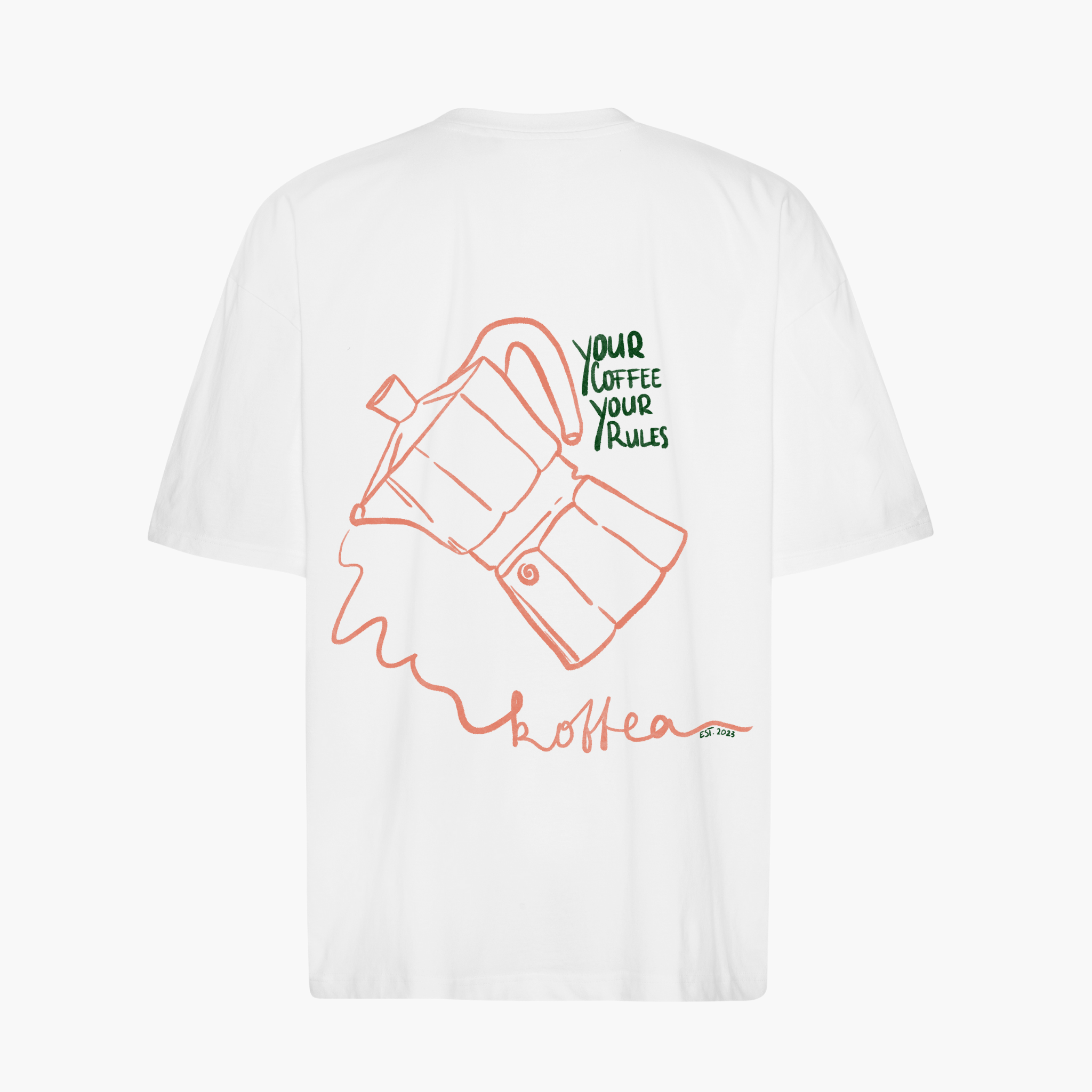 Oversize Shirt "Your Coffee, Your Rules"