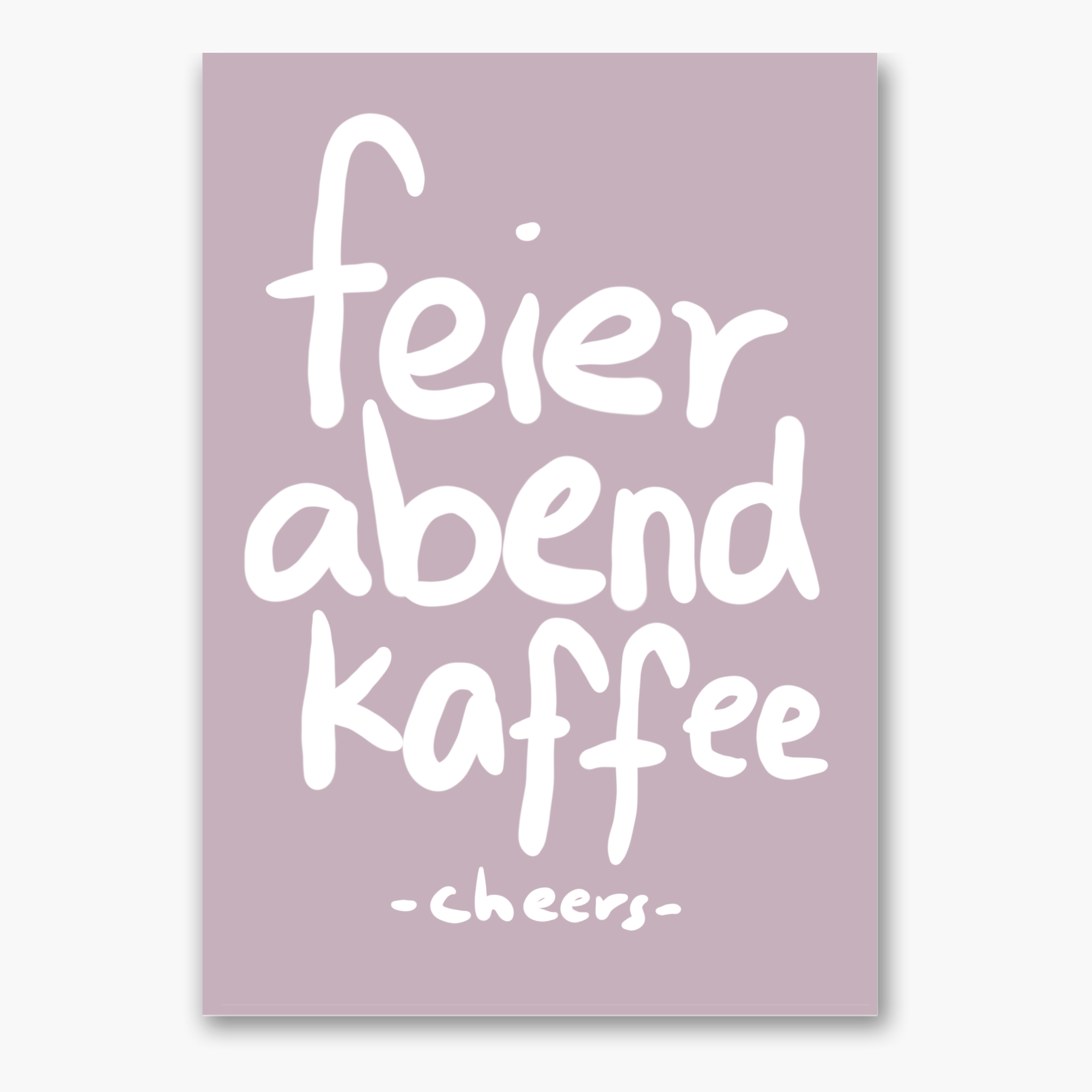 Poster "Feierabendkaffee"