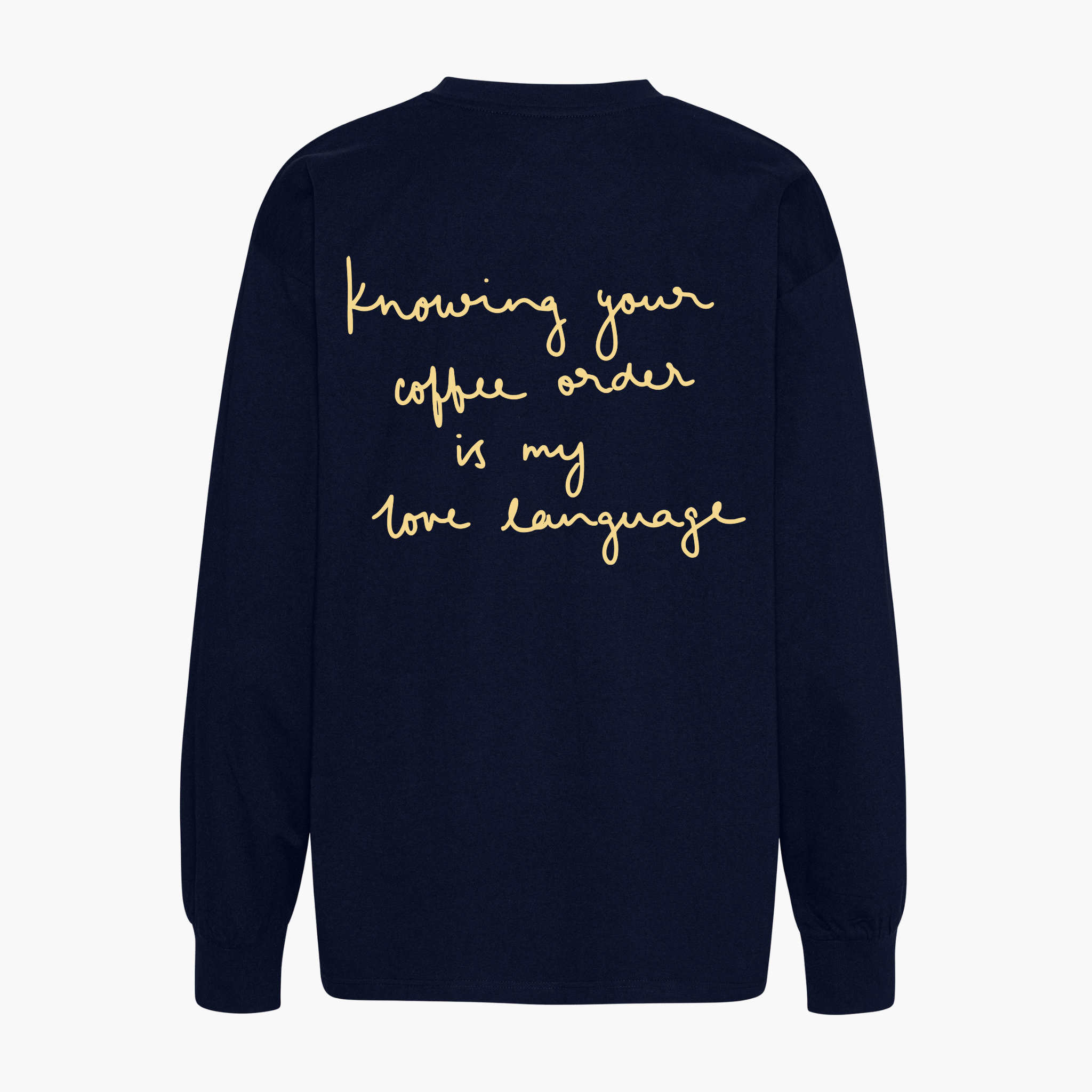 Unisex Oversize Longsleeve "coffee order"