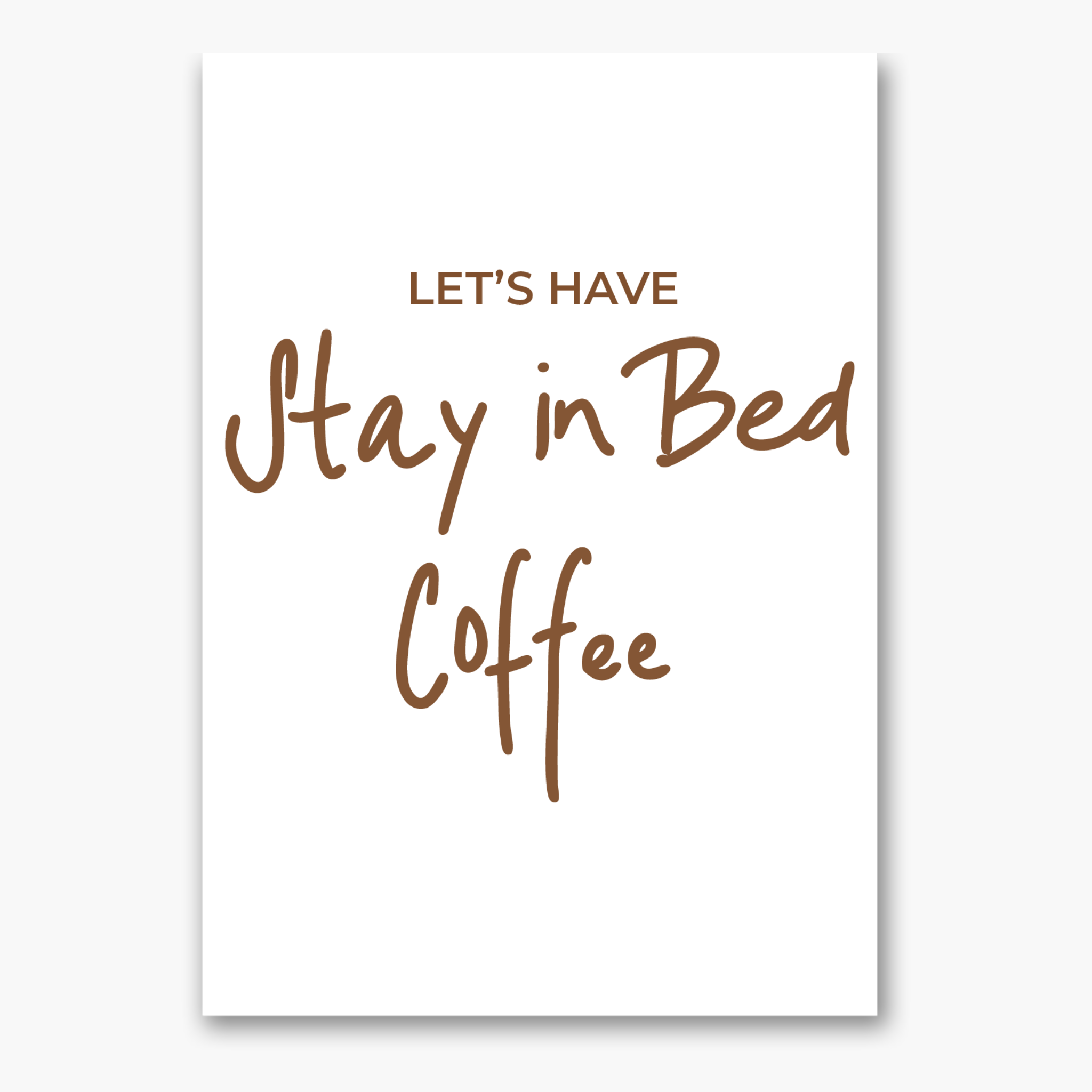 Poster "Stay in Bed"