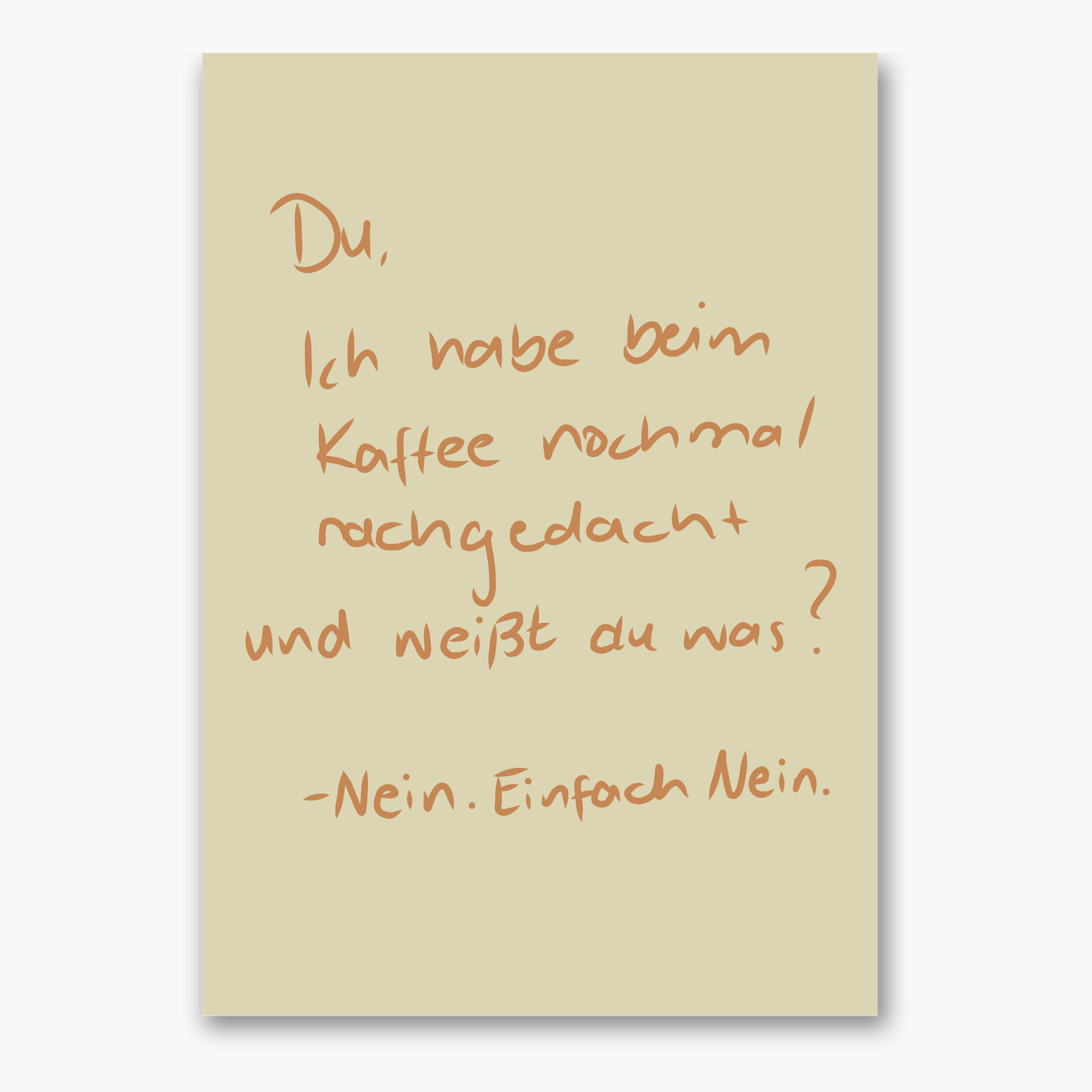 Poster "Nein. Einfach Nein."