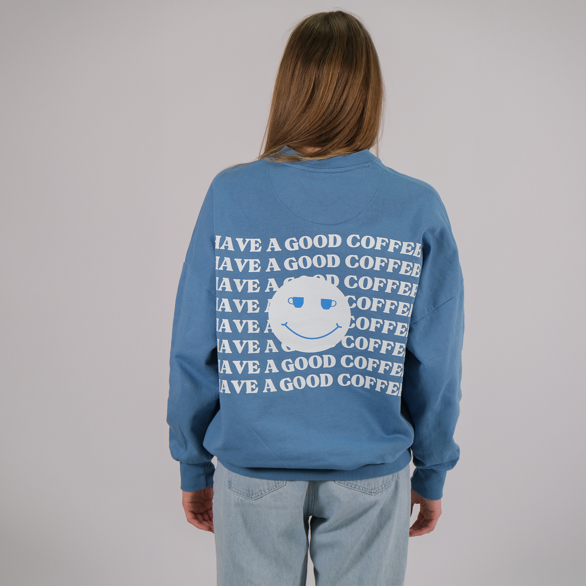 Unisex Oversize Sweatshirt "Have a good coffee"