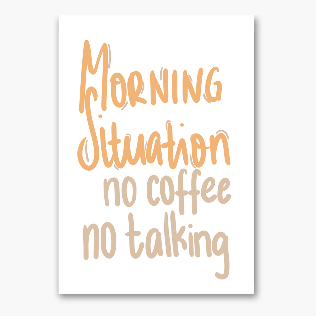 Poster &quot;Morning Situation&quot;