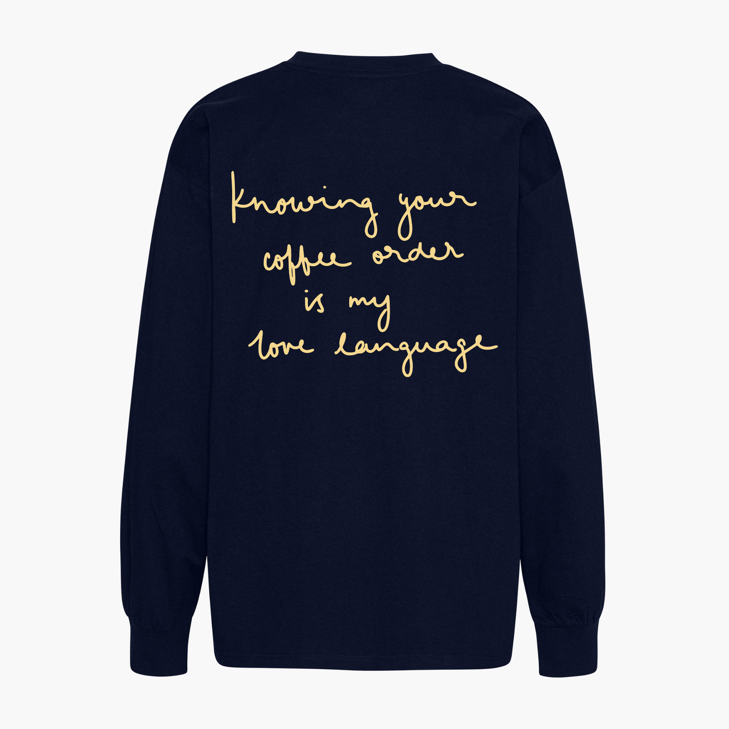 Unisex Oversize Longsleeve &quot;coffee order&quot;