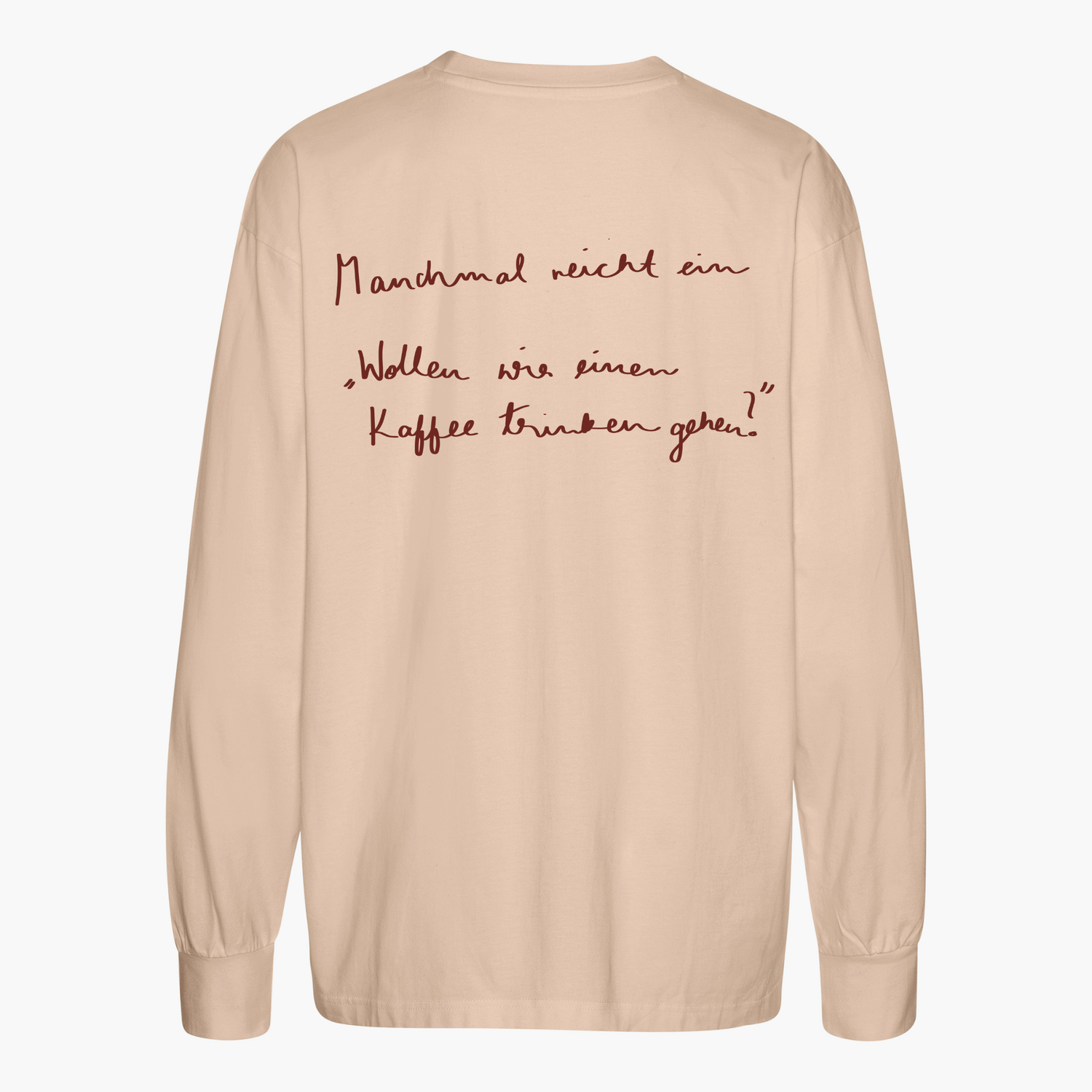 Unisex Oversize Longsleeve &quot;Kaffee Trinken&quot;