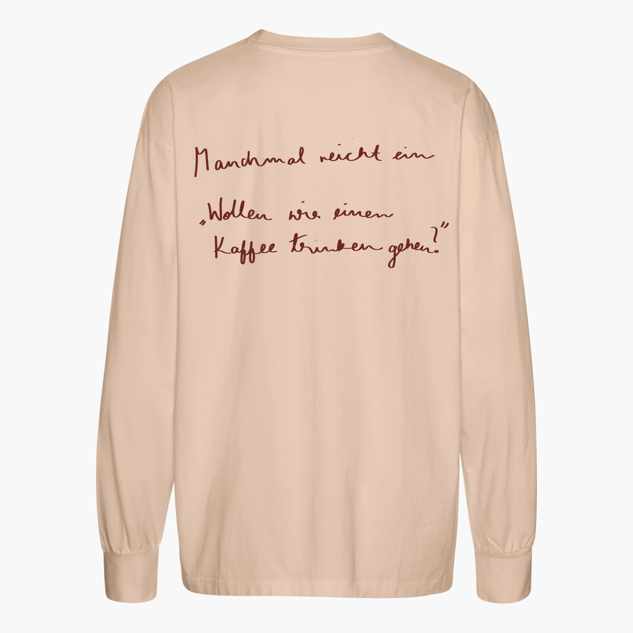 Unisex Oversize Longsleeve &quot;Kaffee Trinken&quot;