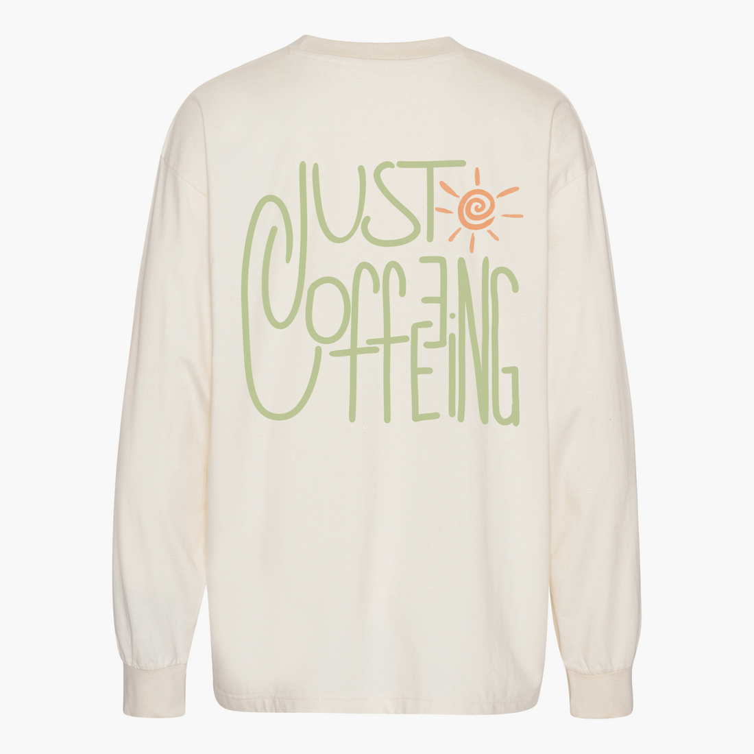 Just Coffeeing - Unisex Oversize Longsleeve