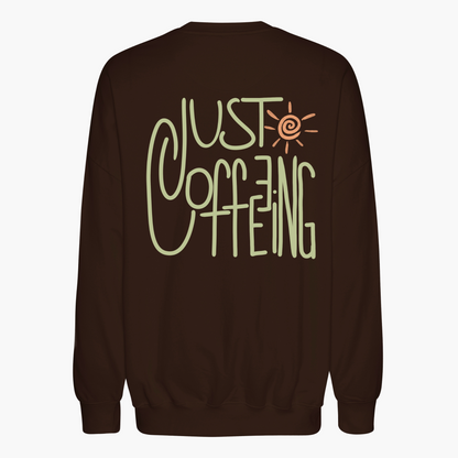 JUST COFFEEING - Unisex Oversize Sweatshirt