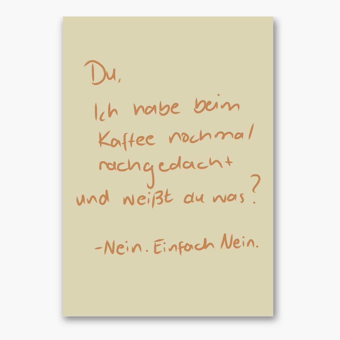 Nein. Einfach Nein. - Poster