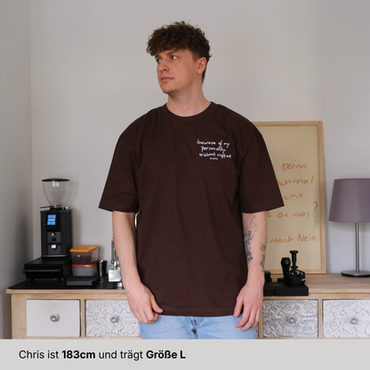 Oversize Shirt "Personality"