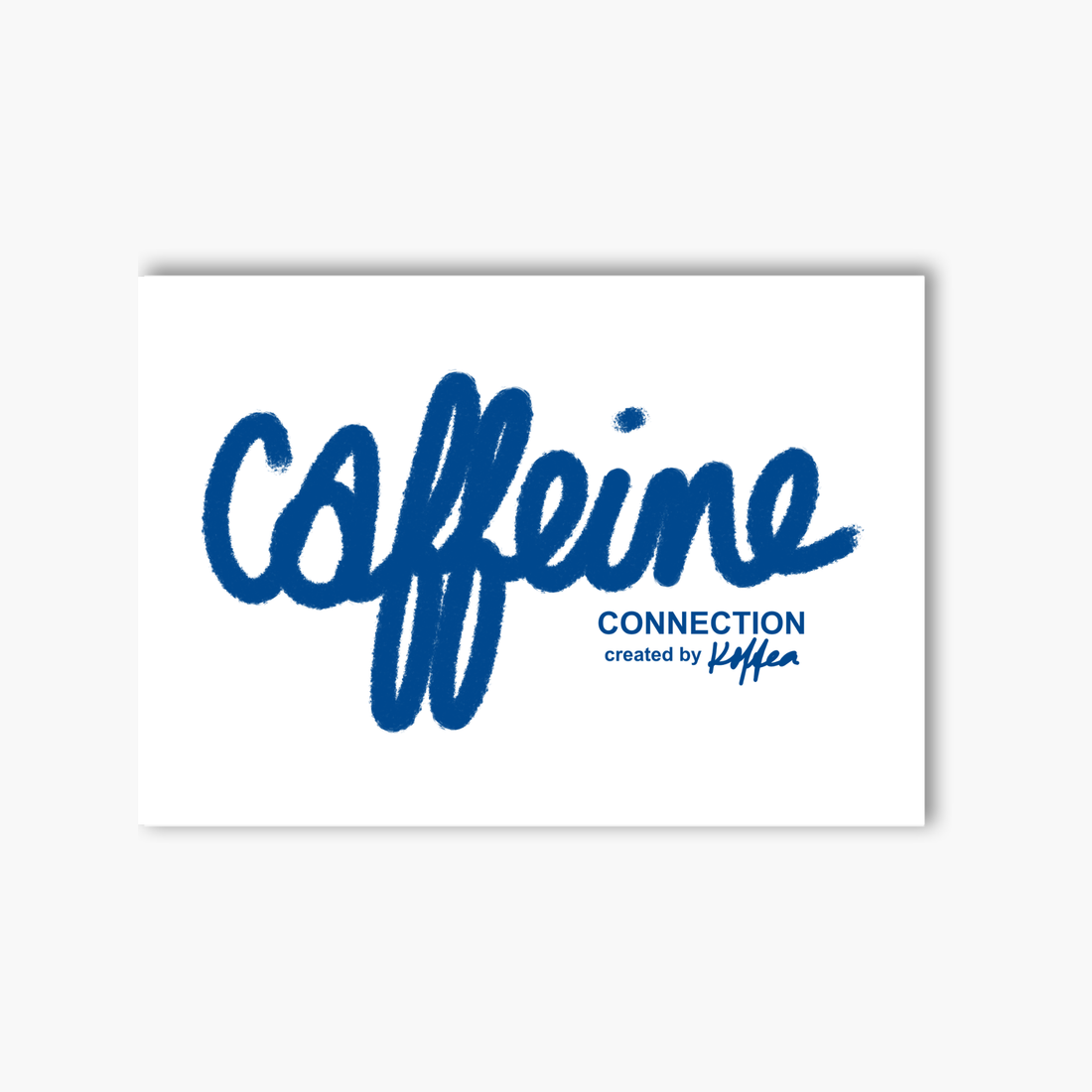 Postkarte "Caffeine Connection"