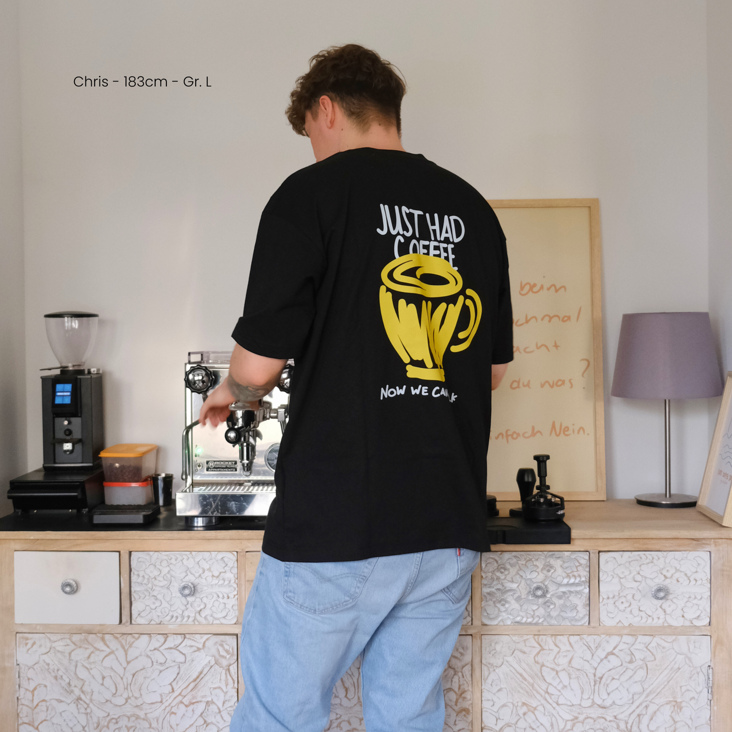 Unisex Oversize Shirt &quot;JUST HAD COFFEE&quot;