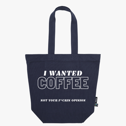 I WANTED COFFEE - ZIPPER BAG