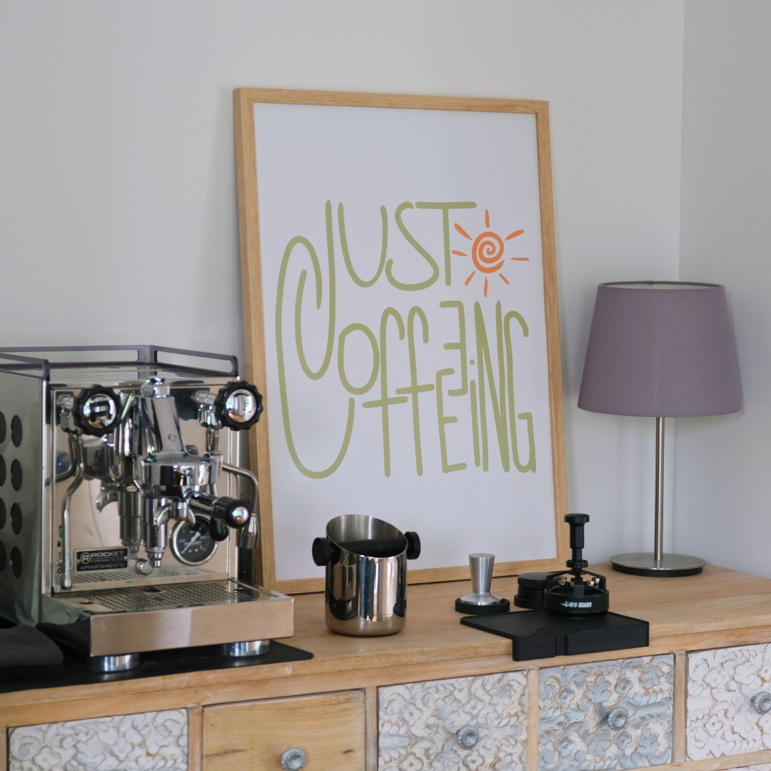 Poster &quot;Just Coffeeing&quot;