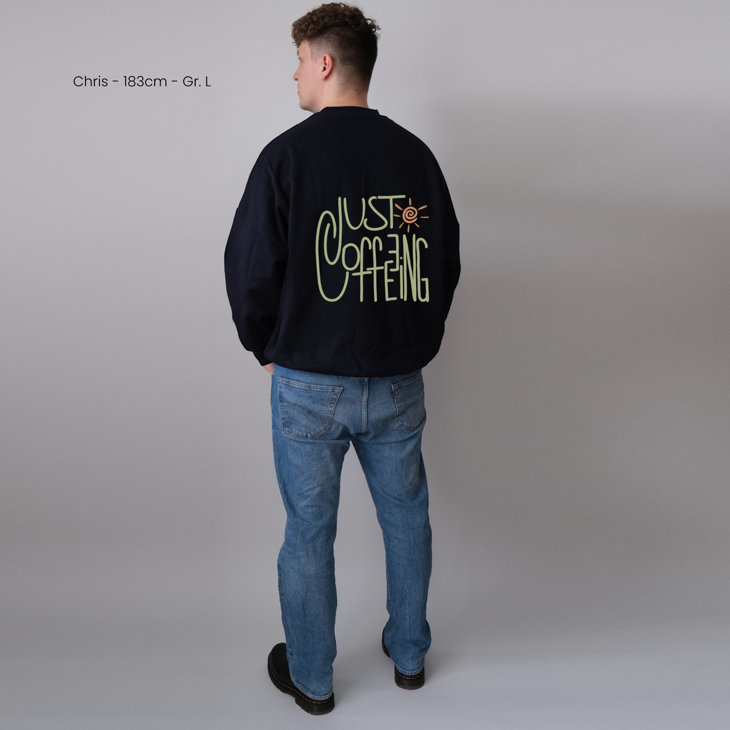 Unisex Oversize Sweatshirt &quot;Just Coffeeing&quot;